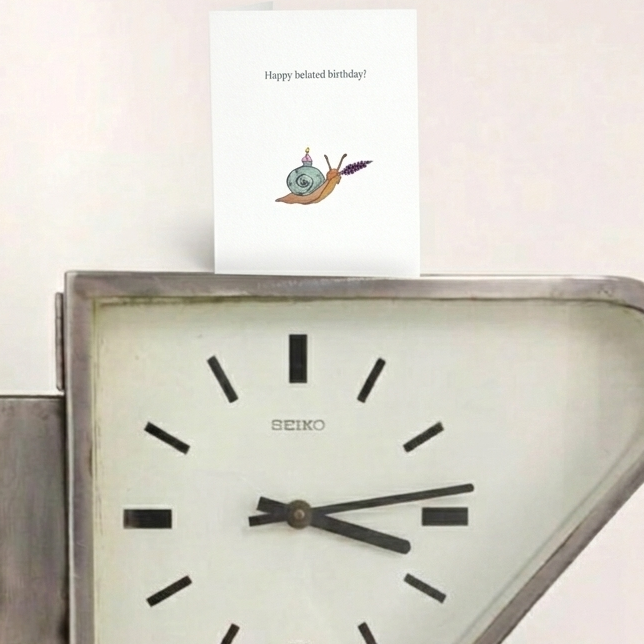 Belated Birthday Card