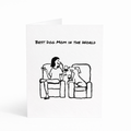 Best Dog Mom in the World - Mother's Day Card